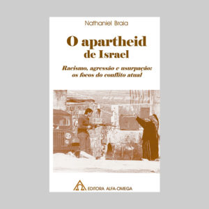 O Apartheid de Israel