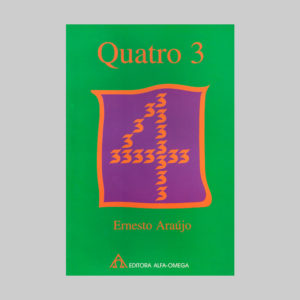 Entrevista com Ernesto Araújo, autor de Quatro 3 – Editora Alfa Omega